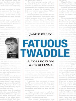 cover image of Fatuous Twaddle